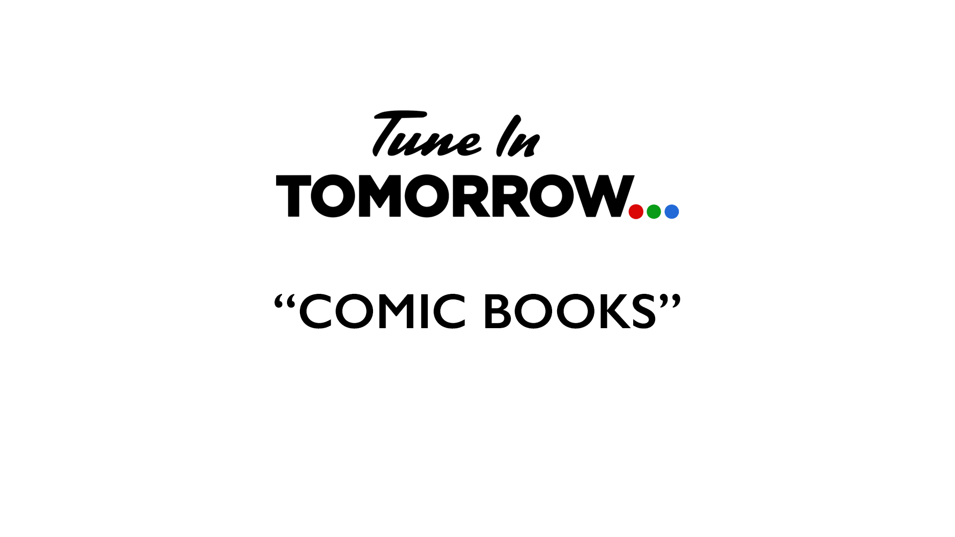 Comic Books